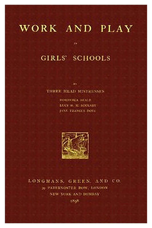 Work and Play in Girls' Schools