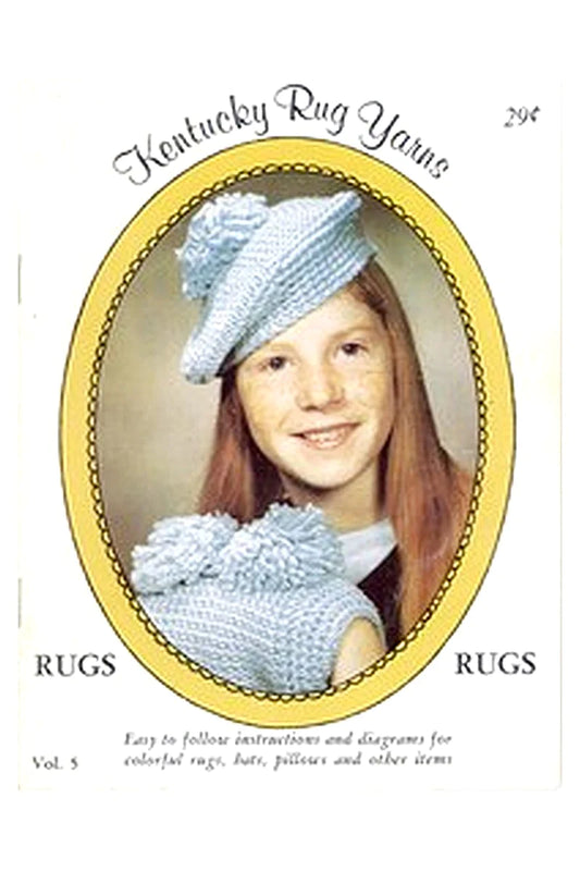 Kentucky Rug Yarns Vol. 5: Rugs
