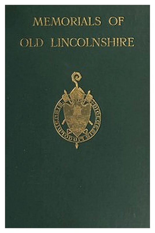 Memorials of Old Lincolnshire