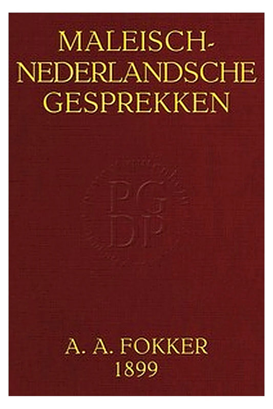 Maleisch-Nederlandsche Gesprekken