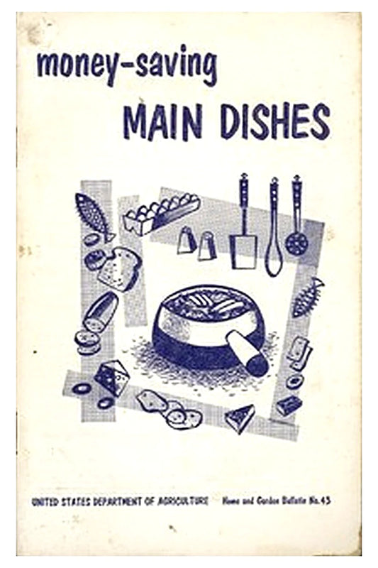 United States. Department of Agriculture. Home and garden bulletin no. 43