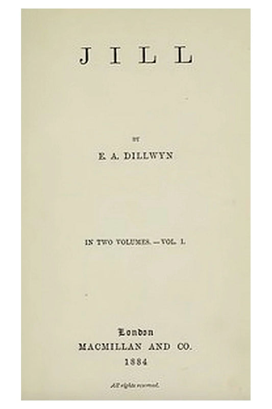 Jill, Vol. 1 (of 2)