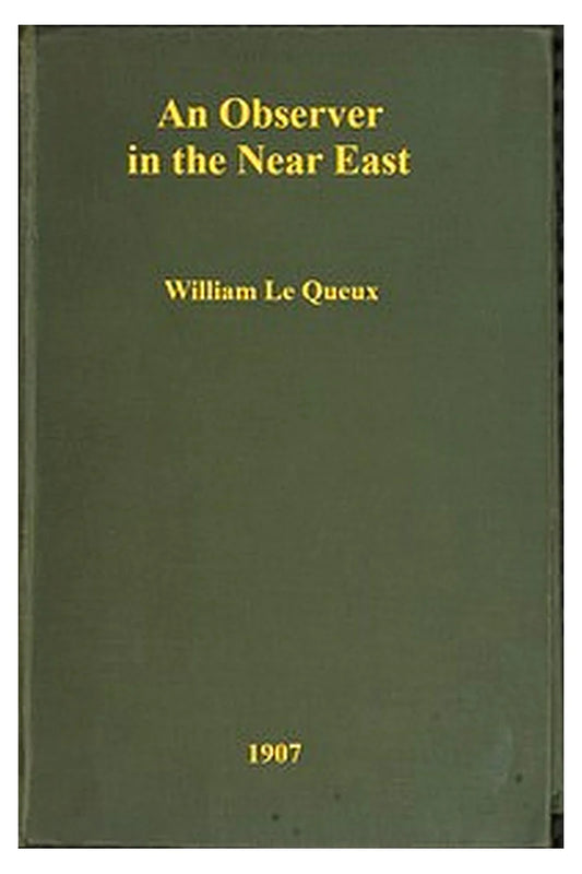 An Observer in the Near East