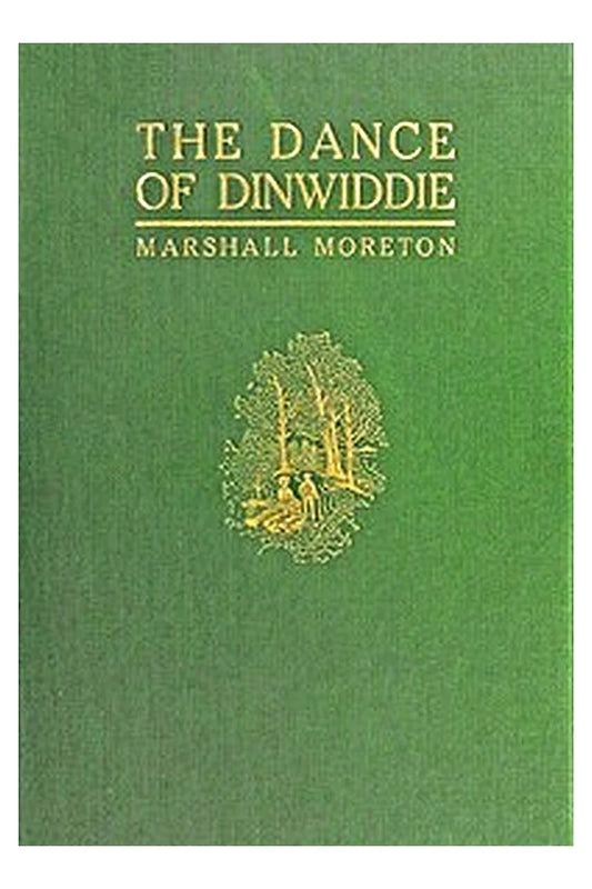 The Dance of Dinwiddie