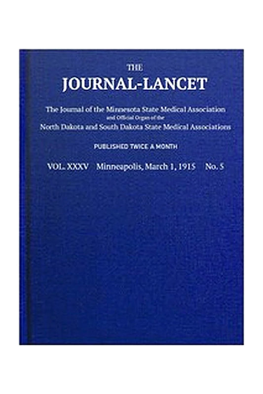 The Journal-Lancet, Vol. XXXV, No. 5, March 1, 1915