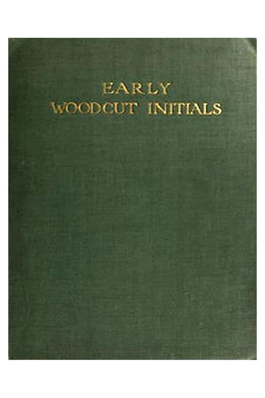 Early Woodcut Initials