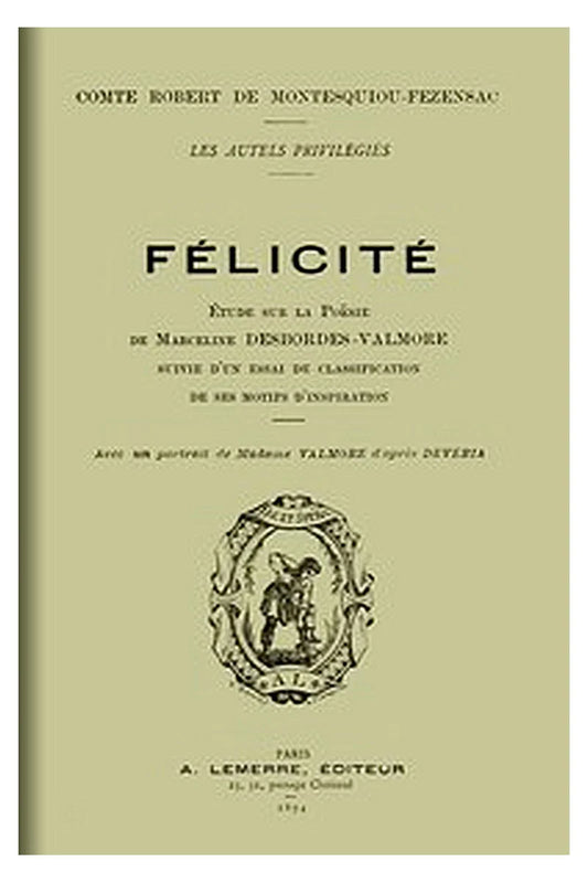 Félicité: Étude sur la poésie de Marceline Desbordes-Valmore