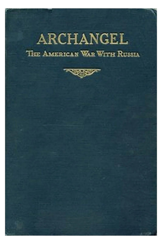 Archangel: The American War with Russia
