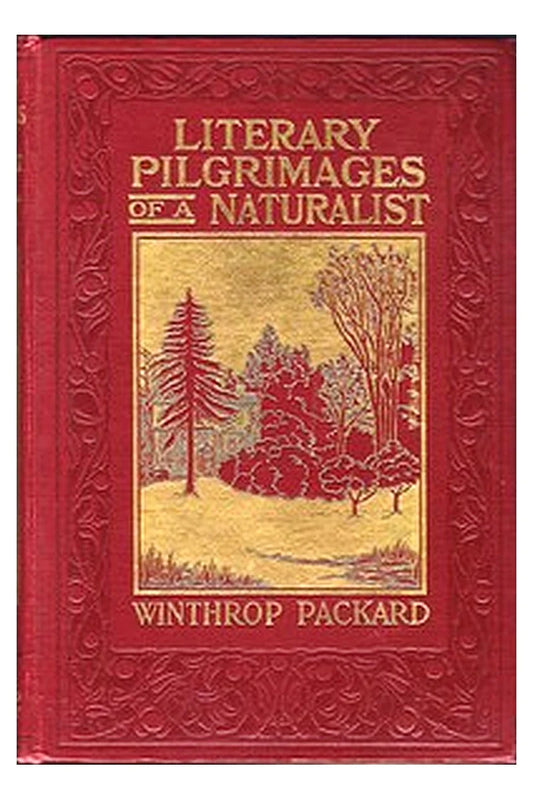 Literary Pilgrimages of a Naturalist