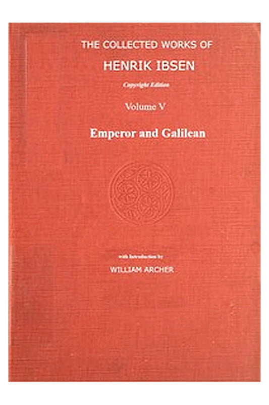 The Collected Works of Henrik Ibsen Vol. 05 (of 11)