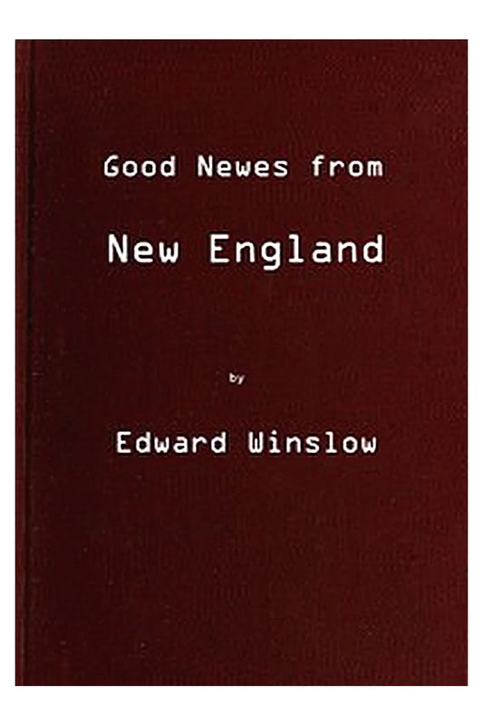 Good Newes from New England
