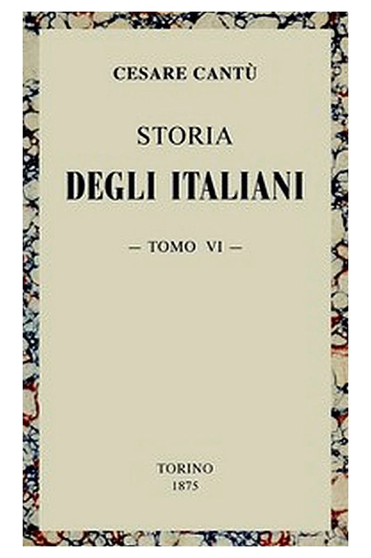 Storia degli Italiani, vol. 06 (di 15)