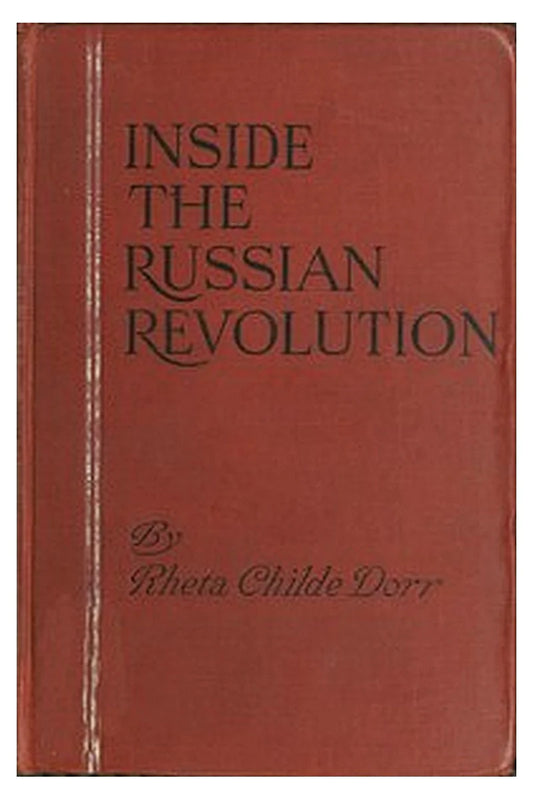 Inside the Russian Revolution