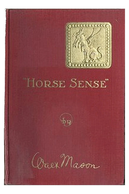 "Horse Sense" in Verses Tense