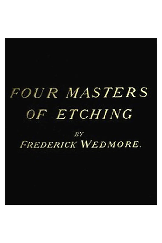 Four Masters of Etching