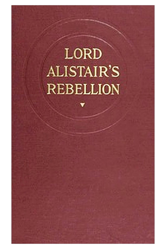 Lord Alistair's Rebellion