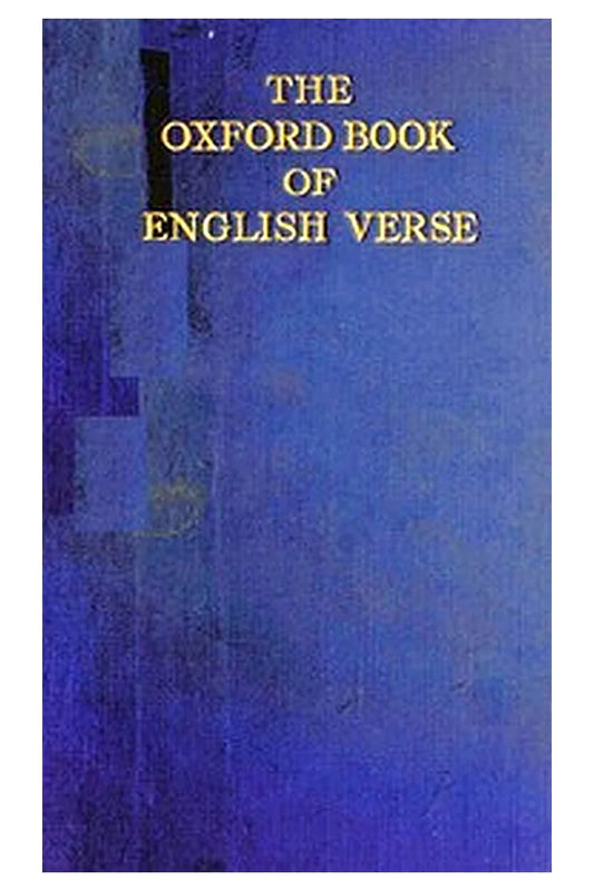 The Oxford Book of English Verse, 1250-1900