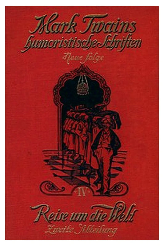 Meine Reise um die Welt. Zweite Abteilung