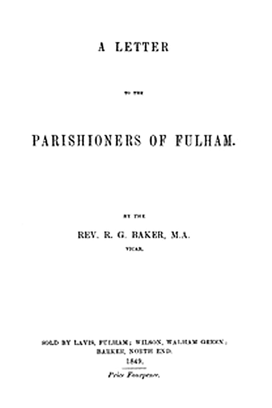 A Letter to the Parishioners of Fulham