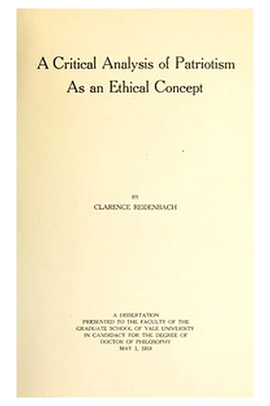 A Critical Analysis of Patriotism As an Ethical Concept