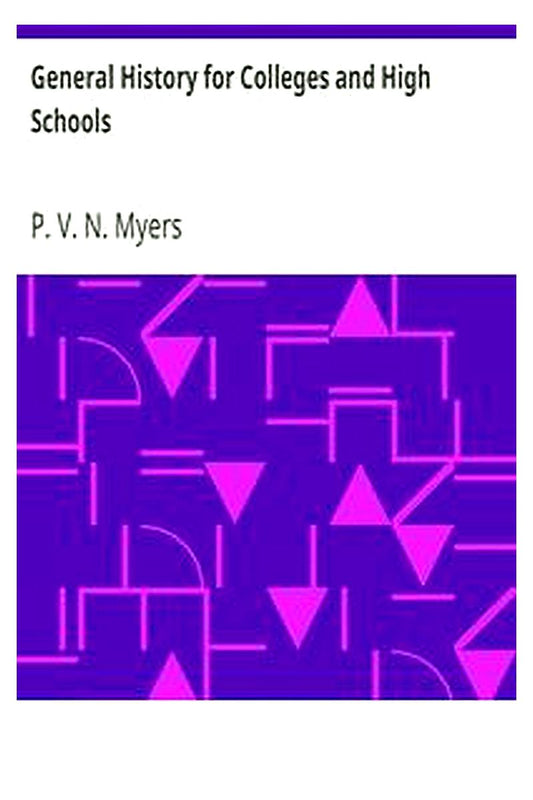 General History for Colleges and High Schools