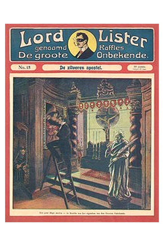 Lord Lister No. 0015: De zilveren apostel