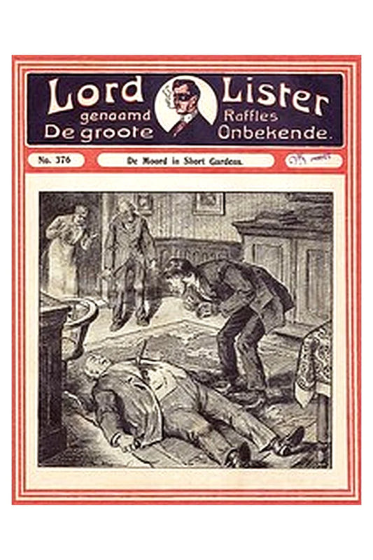 Lord Lister No. 0376: De moord in Short Gardens