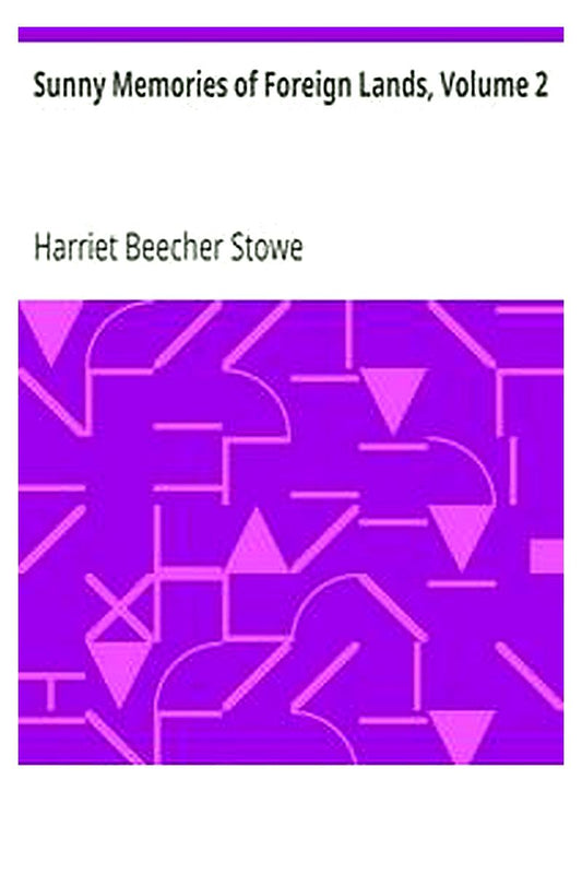 Sunny Memories of Foreign Lands, Volume 2