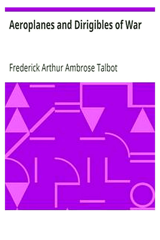 Aeroplanes and Dirigibles of War
