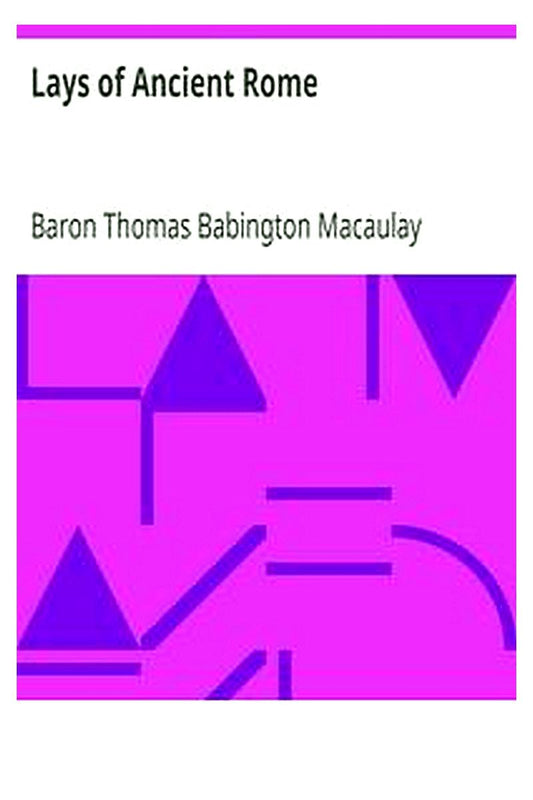 Lays of Ancient Rome