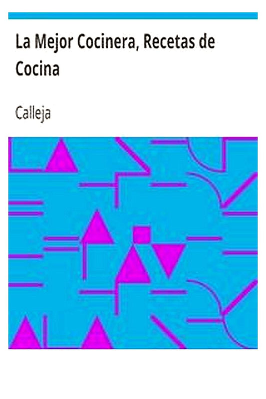 La Mejor Cocinera, Recetas de Cocina