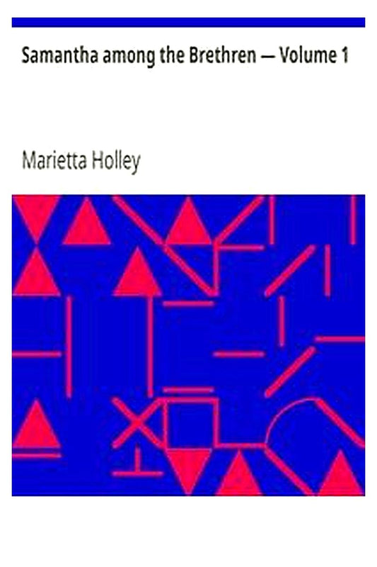 Samantha among the Brethren — Volume 1