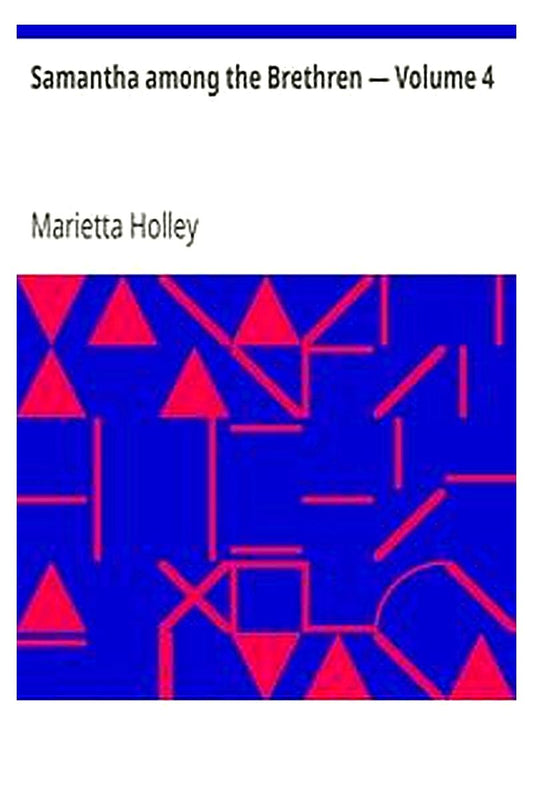 Samantha among the Brethren — Volume 4