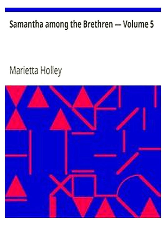 Samantha among the Brethren — Volume 5