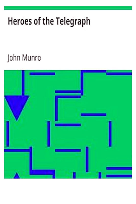 Heroes of the Telegraph