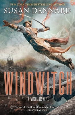 Windwitch: The Witchlands by Dennard, Susan