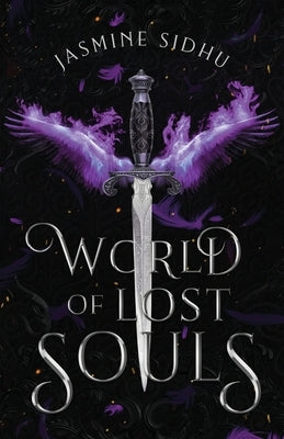 World of Lost Souls by Sidhu, Jasmine