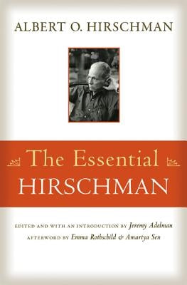 The Essential Hirschman by Hirschman, Albert O.