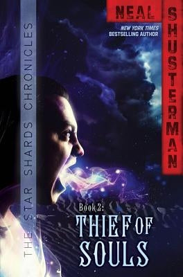 Thief of Souls by Shusterman, Neal