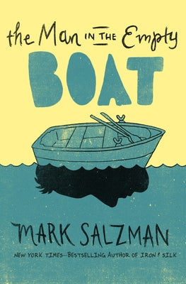The Man in the Empty Boat by Salzman, Mark