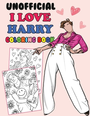 Unofficial I Love Harry Coloring Book: Harry S Fan Gift Coloring Book by Rose, Bujo