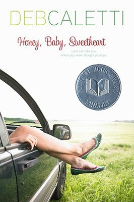Honey, Baby, Sweetheart by Caletti, Deb