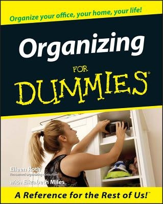 Organizing for Dummies by Roth, Eileen