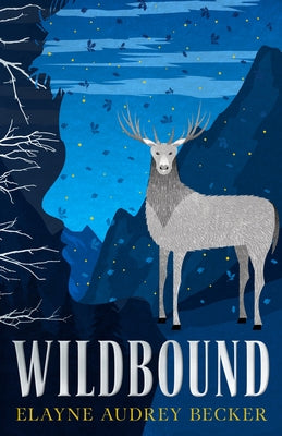 Wildbound by Becker, Elayne Audrey