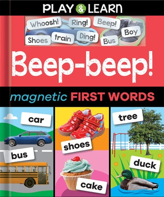 Beep-Beep! Magnetic First Words by Lambert, Nat