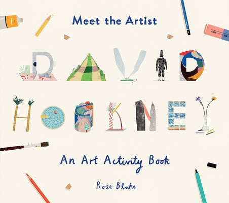 Meet the Artist: David Hockney by Blake, Rose