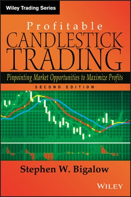 Candlestick Trading 2E by Bigalow, Stephen W.