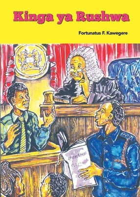 Kinga ya Rushwa by Kawegere, Fortunatus F.