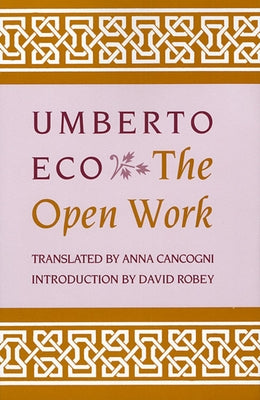Open Work by Eco, Umberto