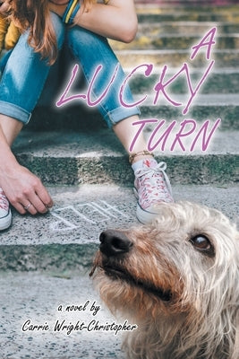 A Lucky Turn by Wright-Christopher, Carrie